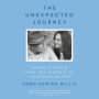 The Unexpected Journey: Finding Strength, Hope, and Yourself on the Caregiving Path