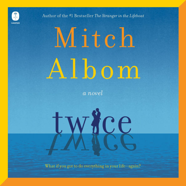 Twice: A Novel