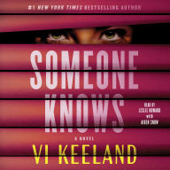 Someone Knows: A Novel