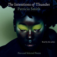 The Intentions of Thunder: New and Selected Poems