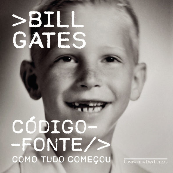 Código-fonte: Como tudo começou