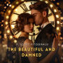 The Beautiful and Damned