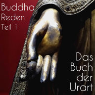Reden Teil 1: Das Buch der Urart