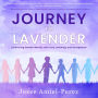 Journey to Lavender: Embracing Gender Identity with Love, Learning, and Acceptance