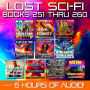 Lost Sci-Fi Books 251 thru 260 - Ten Vintage Sci-Fi Short Stories from the 1930s, 40s, 50s and 60s