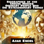 Biographies of the Unsung Heroes: Ordinary People Who Did Extraordinary Things