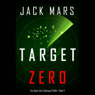 Target Zero (Een Agent Zero Spionage Thriller-Boek 2): Digitaal voorgelezen door een electronisch gegenereerde stem