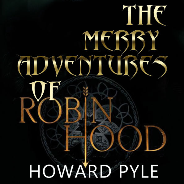 The Merry Adventures of Robin Hood