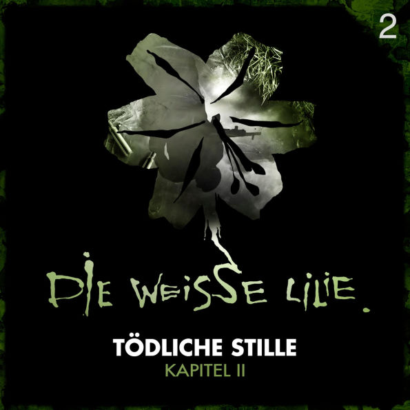 02: Tödliche Stille - Kapitel II (Abridged)