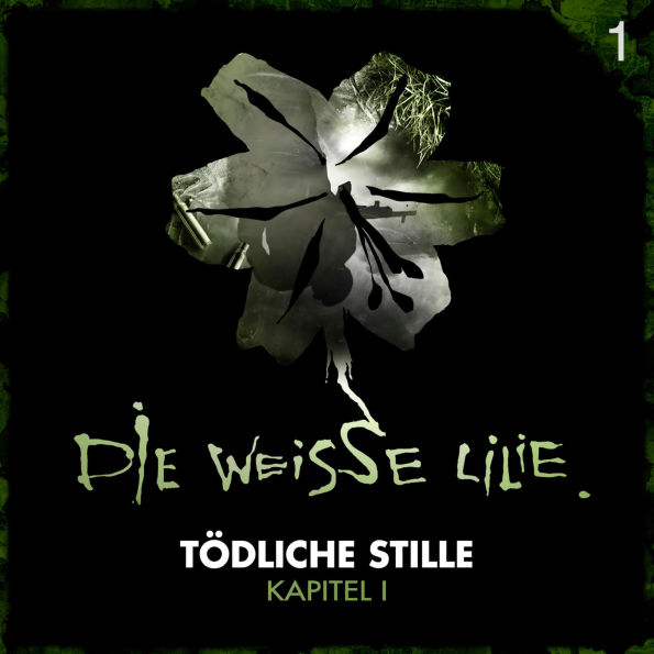 01: Tödliche Stille - Kapitel I (Abridged)