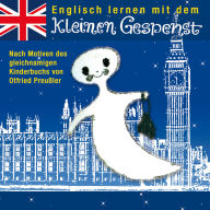 Englisch lernen mit dem kleinen Gespenst (Abridged)