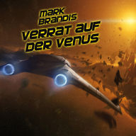 02: Verrat auf der Venus (Abridged)