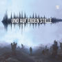 Und auf Erden Stille: Episode 18 (Abridged)