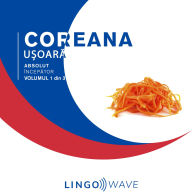 Coreana u¿oar¿ - Absolut încep¿tor - Volumul 1 din 3