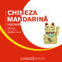 Chineza mandarin¿ u¿oar¿ - Absolut încep¿tor - Volumul 1 din 3