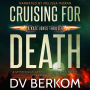 Cruising for Death: A Kate Jones Thriller