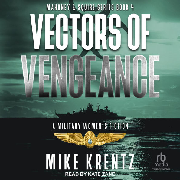 Vectors of Vengeance: A Military Women's Fiction