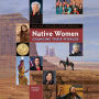 Native Women Changing Their Worlds