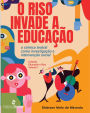 O Riso Invade a Educação: o cômico teatral como investigação e intervenção social