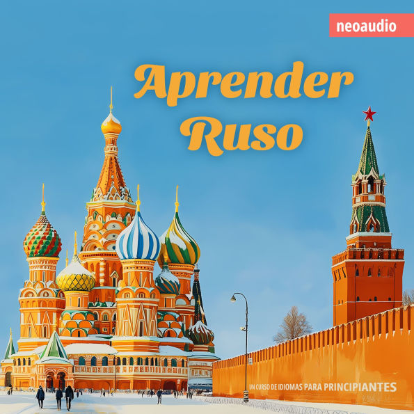 Cursos de Idiomas para Principiantes, Aprender ruso (Íntegro)