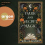 Dark and Secret Magic, A (Ungekürzte Lesung)