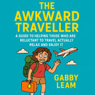 The Awkward Traveller