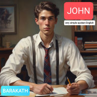JOHN: very simple spoken English