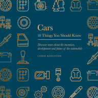 Cars: 10 Things You Should Know