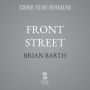 Front Street: Resistance and Rebirth in the Tent Cities of Techlandia