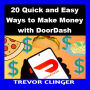 20 Quick and Easy Ways to Make Money with DoorDash