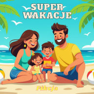 Super Wakacje
