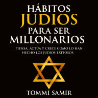 Hábitos Judíos para Ser Millonarios
