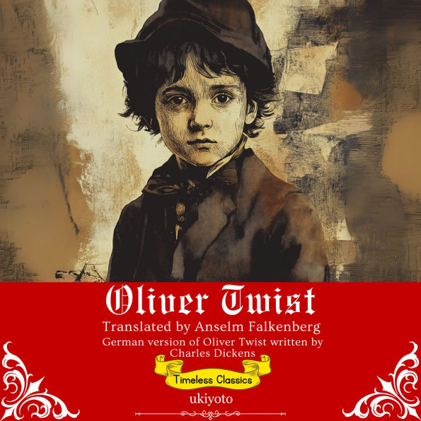 Oliver Twist German Version Timeless Classics