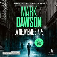 La Neuvième Étape (Les thrillers de John Milton t. 8): John Milton 8