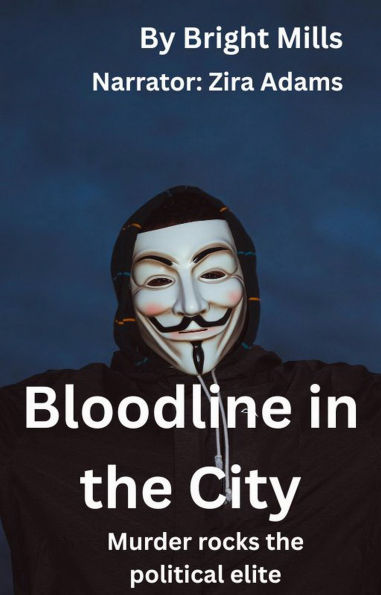 Bloodline in the City: Murder rocks the political elite