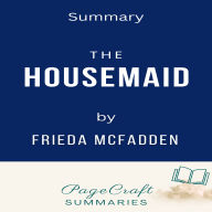 The Housemaid by Freida McFadden Audiobook Summary