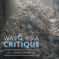 Waste as a Critique