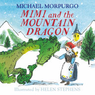 Mimi and the Mountain Dragon: The award winning children's illustrated picture book for ages 3 to 6 perfect for Christmas 2025 new in audio