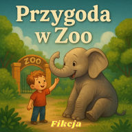 Przygoda w Zoo.