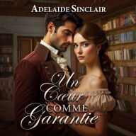 Un C¿ur comme Garantie