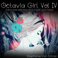 Octavia Girl Vol. IV