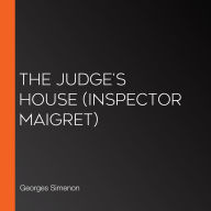 Judge's House, The (Inspector Maigret)