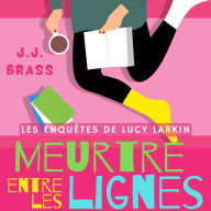 Meurtre entre les lignes