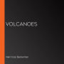 Volcanoes
