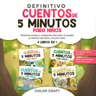 El libro definitivo de cuentos de 5 minutos para niños: 4 libros en 1: Historias cortas y relajantes del cielo, la jungla, el interior del país y mucho más!