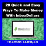 20 Quick and Easy Ways To Make Money With InboxDollars