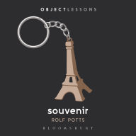 Souvenir: Object Lessons
