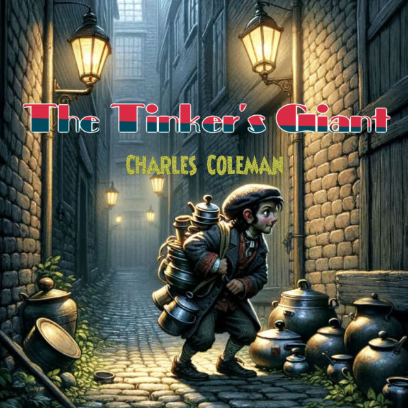 The Tinker's Giant