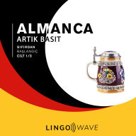Almanca Art¿k Basit - S¿f¿rdan Ba¿lang¿ç - Cilt 1/3