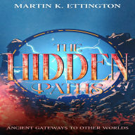 The Hidden Paths: Ancient Gateways to Other Worlds